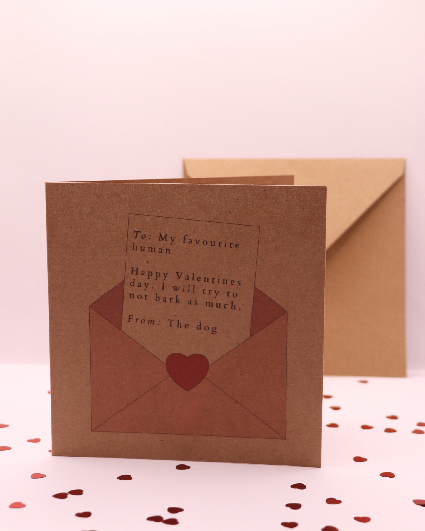 To: You – Happy Valentine’s Day – From: The Dog Valentine’s Card