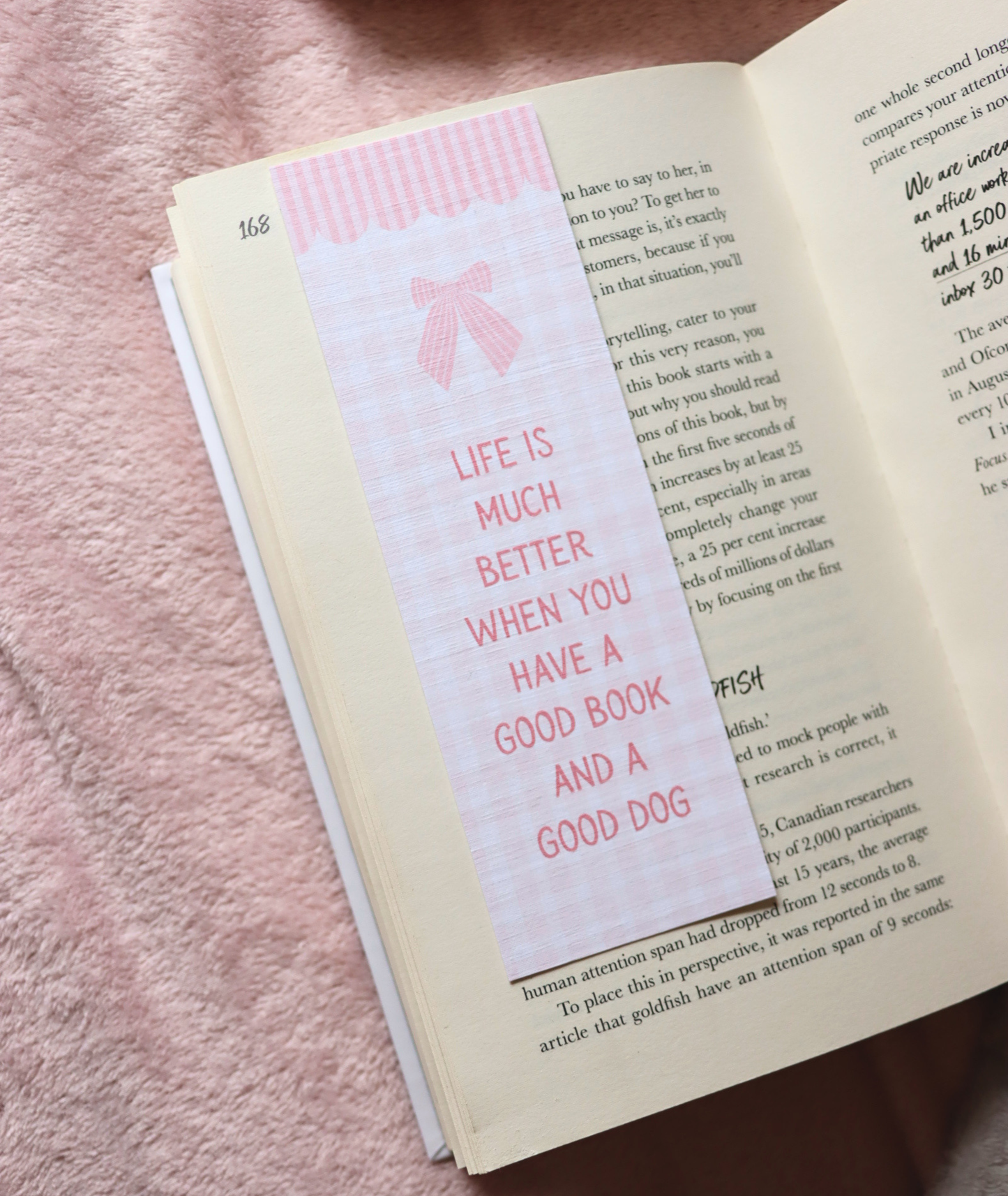 Life Is Much Better When You Have a Good Book and a Good Dog Bookmark