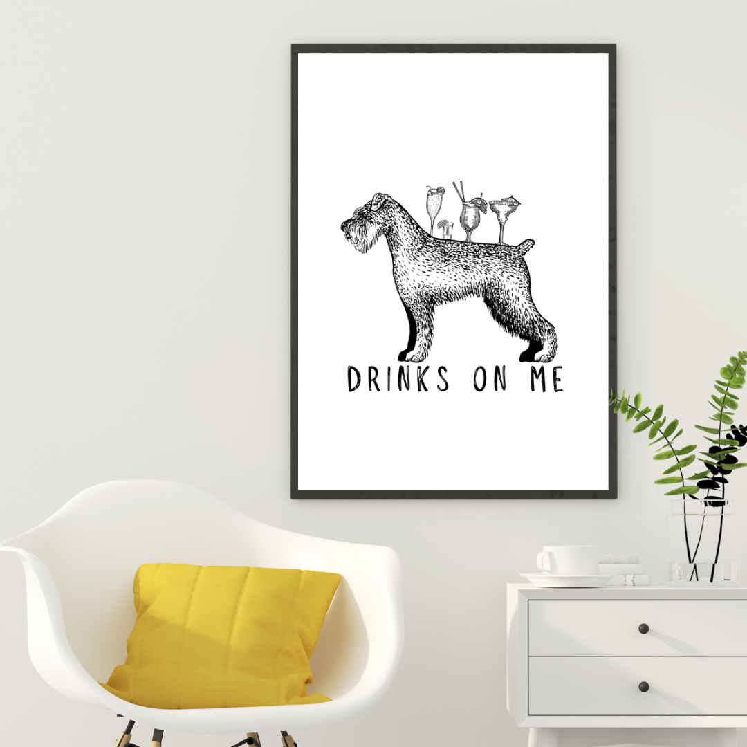 Schnauzer Drinks On Me